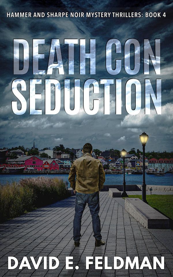 PREORDER-Death Con Seduction - Hammer & Sharpe Noir Mystery Thriller, Book 4 eBook
