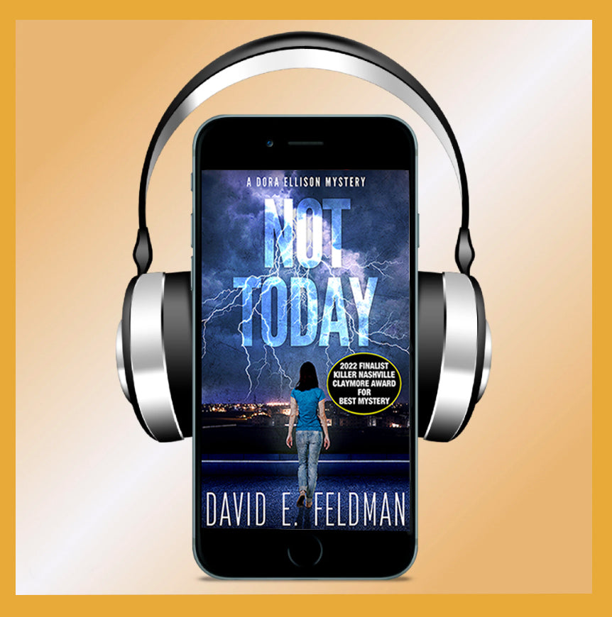 Not Today, A Dora Ellison Mystery: Book 1 - Audiobook