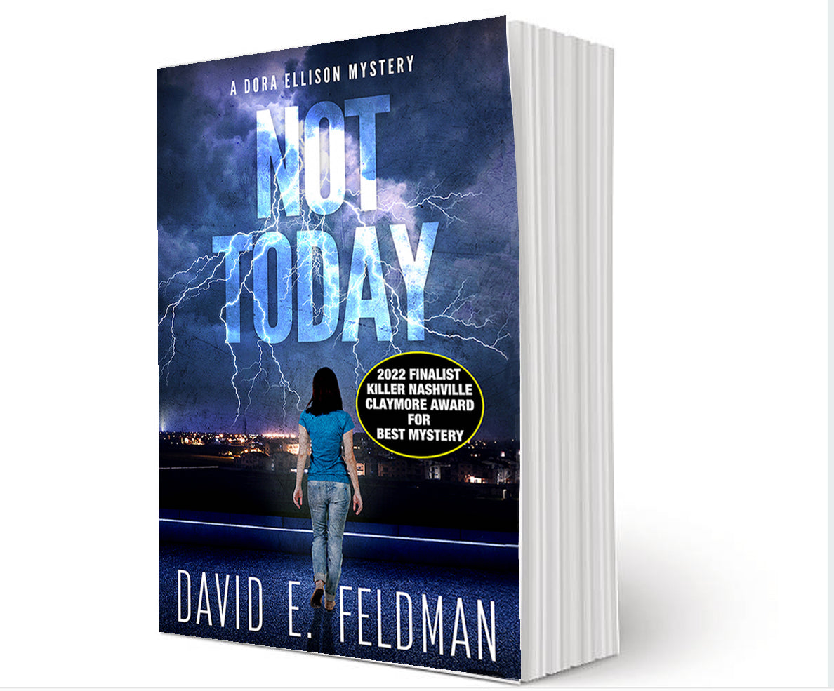 Not Today - Dora Ellison Mystery Book 1 - Paperback