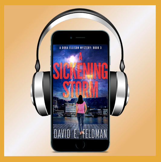 A Sickening Storm, A Dora Ellison Mystery: Book 3 - Audiobook